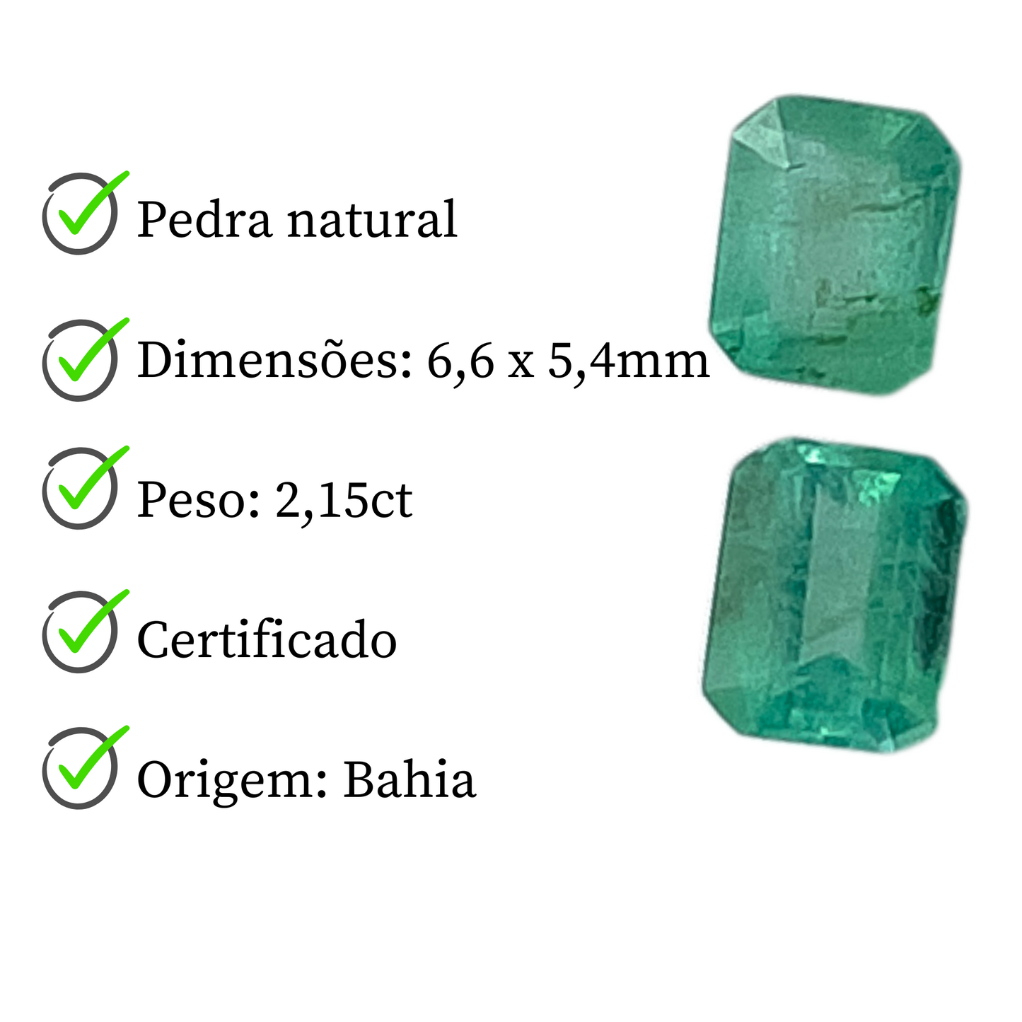 Par de Esmeraldas Naturais - Retangular - 6,6x 5,1mm /2,15ct .