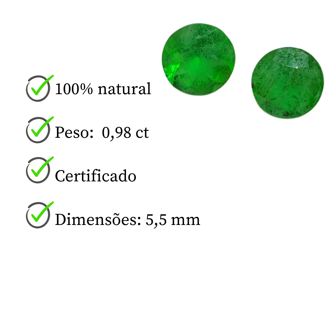 Par de Esmeralda Natural – Lapidação Redonda – 5,5 mm - 0,98 ct ( o par )