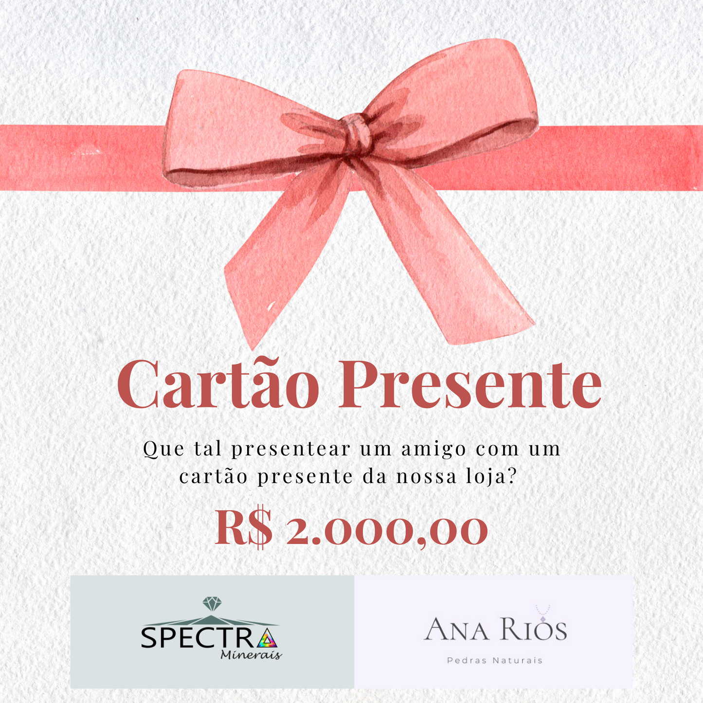 Cartão Presente Spectra Minerais / Ana Rios Joalheria